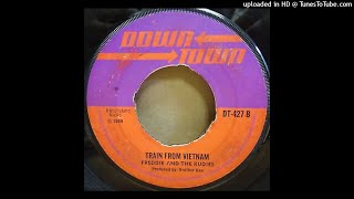 Freddie and the Rudies -Train From Vietnam