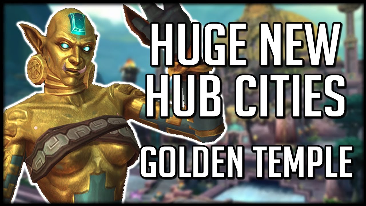 HUGE FACTION HUB CITIES Next Expansion | WoW Battle for Azeroth Alpha