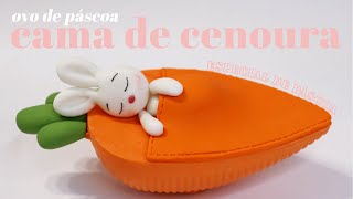 OVO DE PÁSCOA CAMA DE CENOURA PARA LUCRAR NA PÁSCOA | ESPECIAL DE PÁSCOA 2021 | Petit Gatô