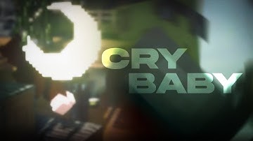 CRYBABY - An OITC edit