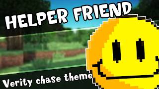 [EPILEPSY WARNING] HELPER FRIEND | VERITY NOLI CHASE THEME | FORSAKEN UST