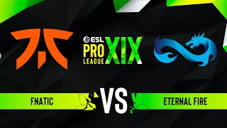 fnatic vs. Eternal Fire - Map 3 [Vertigo] - ESL Pro League Season 19 - Group A