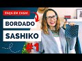 FAÇA EM CASA: Sashiko (Tutorial) - Aprenda Esse Bordado Japonês Decorativo