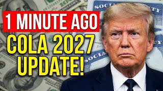 Social Security COLA 2027 Update Just Dropped – Millions Could Get Bigger Checks! Trump Reacts? 