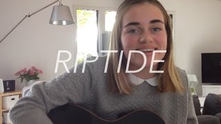 Vance Joy - Riptide (Cover)