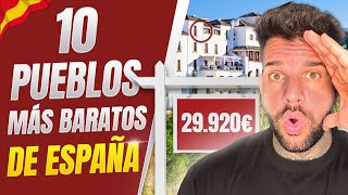 🇪🇸 Los 10 pueblos más baratos de ESPAÑA para COMPRAR una CASA durante 2025 🏡