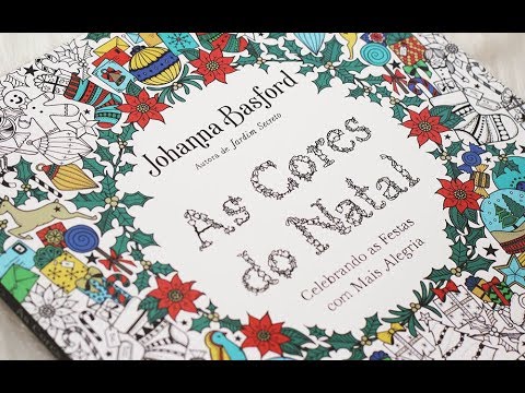 As Cores do Natal - Johanna Basford - YouTube