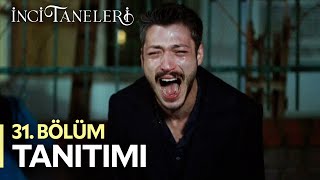 Thumbnail for İnci Taneleri – 31. Bölüm Tanıtımı