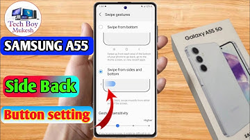 samsung a55 side back button, samsung a55 side back setting