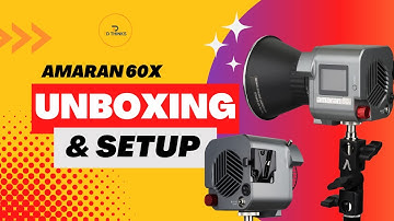 Amaran 60x Video Light - Unboxing and Setup