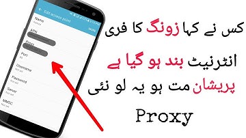 Zong Free internet Letest Proxy 2018
