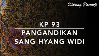 KP 93 Pangandikan Sang Hyang Widi - Kidung Pamuji