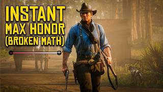 The Fastest Way to MAX Honor in RDR2 (Broken Math) | PS5?