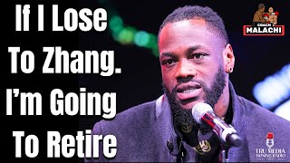 Deontay Wilder Confirms Retirement If He Loses to Zhilei Zhang