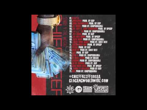 Mixtape: Chief Keef - Sorry For The Weight - YouTube