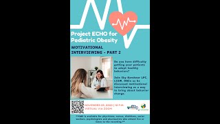 Project ECHO: A Taste of Motivational Interviewing - Part 2