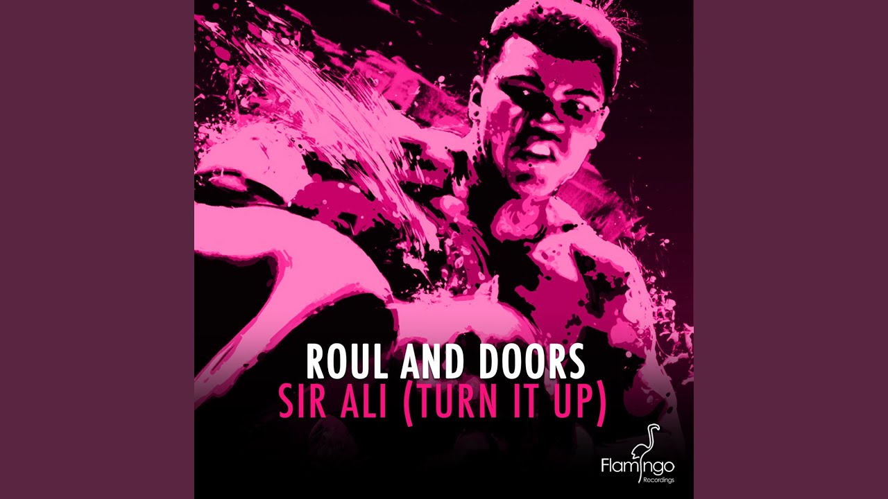Sir Ali (Turn It Up)