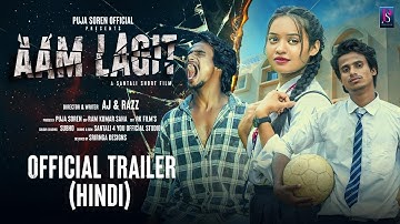 AAM LAGIT | Hindi Official Trailer | Short Film 2025 | AJ | Puja Soren