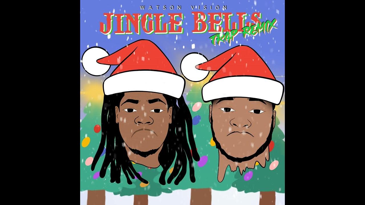 Jingle Bells Trap Remix YouTube