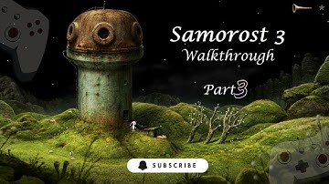 🌿 Samorost 3 Walkthrough Gameplay | Part 3 – The Singing Forest (Full HD)