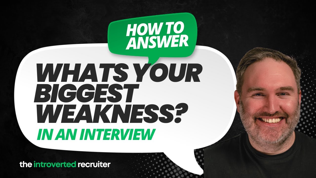 How to Answer “What’s Your Biggest Weakness?” in a Job Interview (With ...