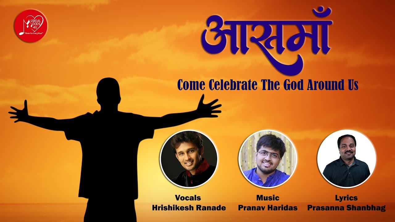 Aasmaan (आसमाँ) – A Hindi spiritual song | Hrishikesh Ranade | Pranav ...