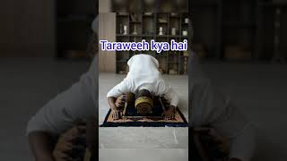 What Is Taraweeh