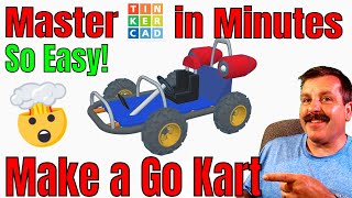 Easy Go Kart Design Tutorial For Beginners In Tinkercad 2024 | Time-saving Tips And Tricks