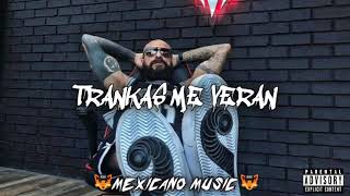 Junior H - Trankas Me Veran FT . Jose Mejia | CORRIDOS 2019 chords