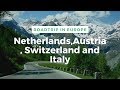 ROADTRIP in EUROPE - Netherlands, Germany, Austria, Switzerland, Italy