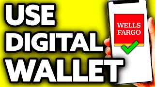 How To Use Wells Fargo Digital Wallet (Very EASY!) screenshot 3