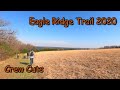 Crew Cuts : Eagle Ridge Trail 2020