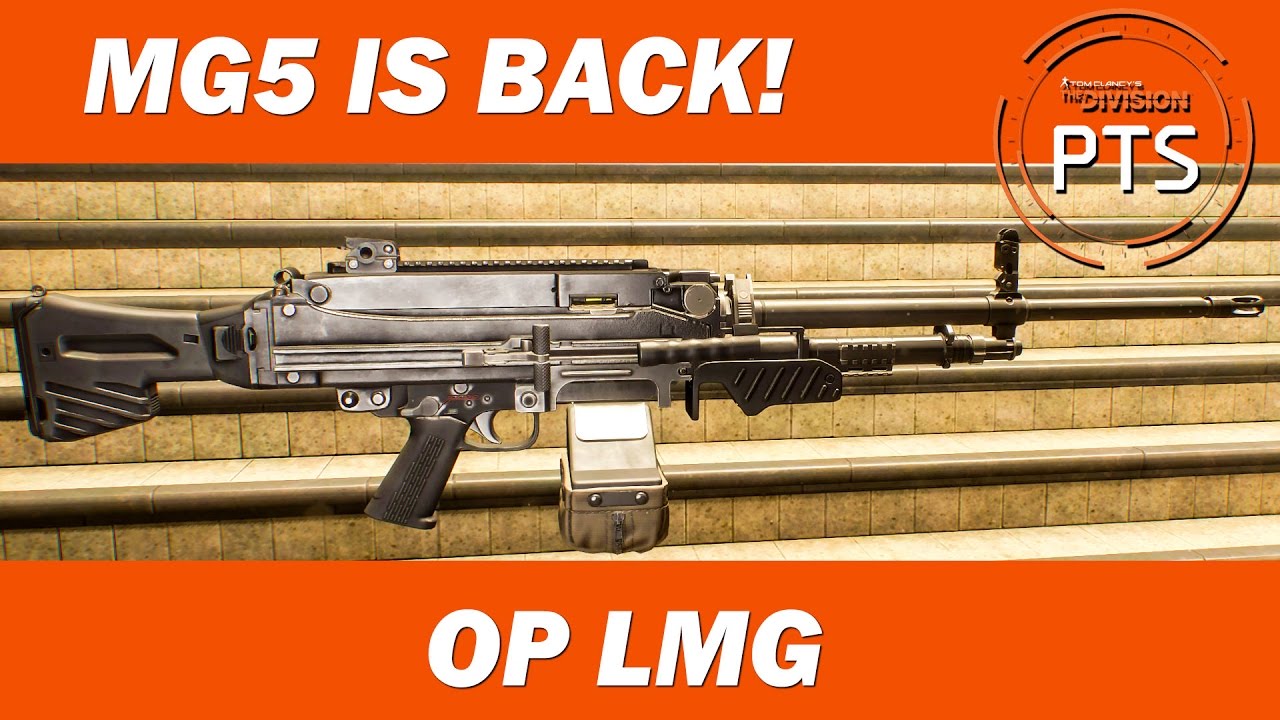 The Division - 1.5 PTS - MG5 - The most OP LMG is Back! - YouTube