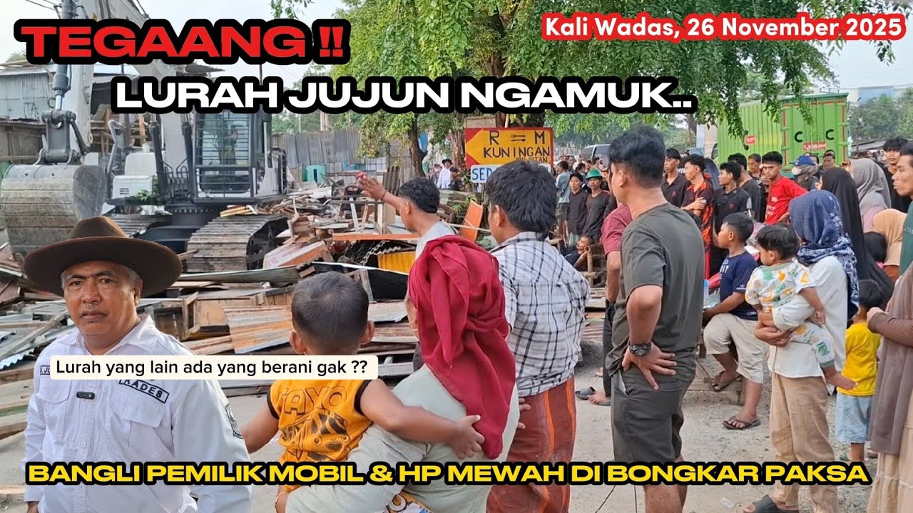 TEGANG  ‼️ PEMILIK BANGLI BERUSAHA TAHAN EXCAVATOR ‼️ LURAH JUJUN : BONGKAR 