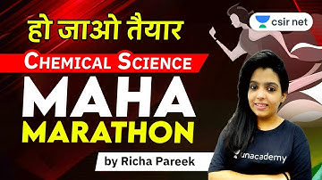CSIR NET | Chemistry by Richa Pareek | Maha Marathon
