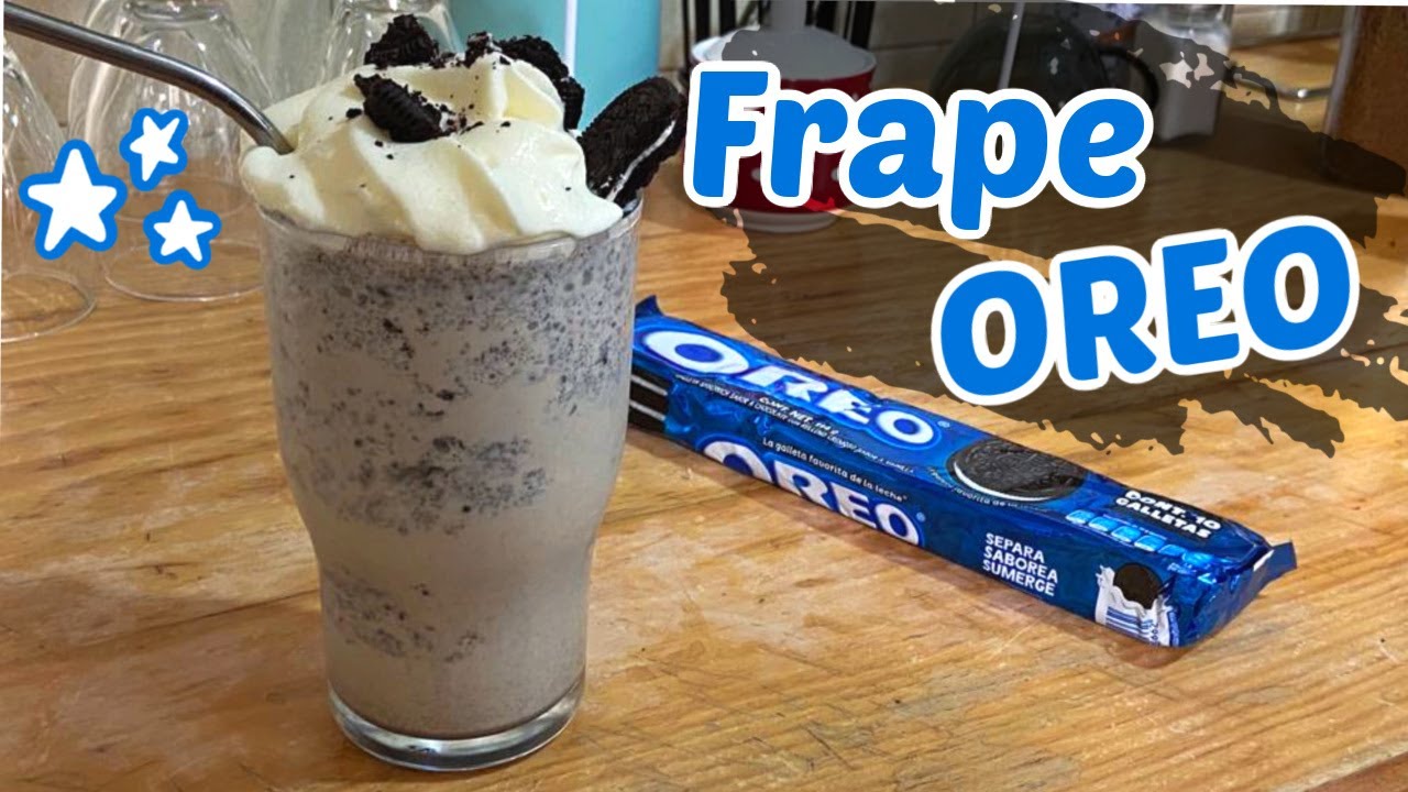 FRAPPUCCINO DE OREO | ALE DE NAVA