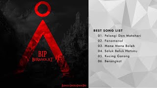 BIP - (2010) FULL ALBUM Berangkat