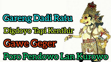 Gareng Dadi Ratu Sakti Mondro Guno Gawe Poro Pendowo Lan Kurowo (PRABU COKRO WONGSO) Ki Seno Nugroho