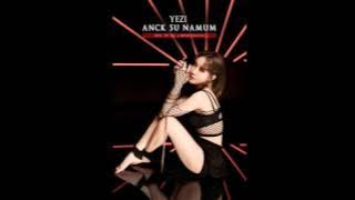YEZI(예지) - Anck Su Namum(아낙수나문) [AUDIO]