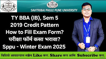 TYBBA IB, Sem 5 -2019 Pattern - How to Fill Exam Form ?