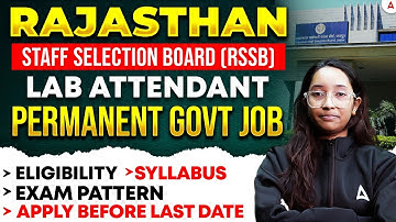 RSSB Lab Attendant Vacancy 2025 Form Date | Rajasthan Lab Attendant New Vacancy 2025 | RSSB 2025