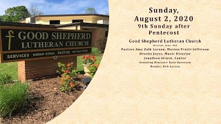 Good Shepherd Sunday Morning Worship, 8/2/20