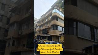 Suleman Chambers, next to Regal Cinema, Apollo Bunder, South Mumbai.