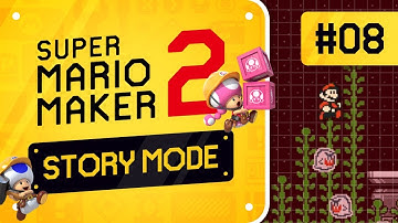 Super Mario Maker 2 Story Mode playthrough part 8