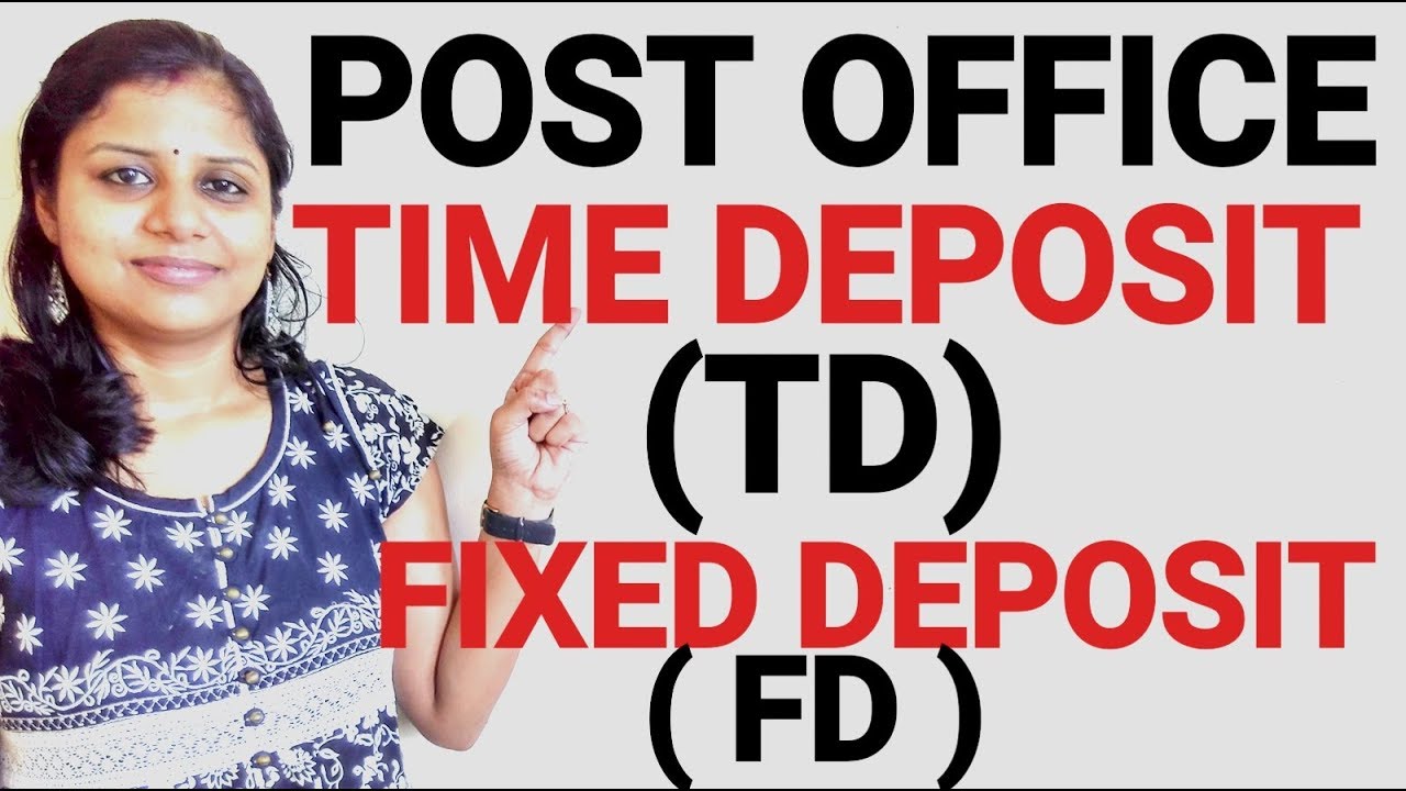 post-office-time-deposit-td-scheme-post-office-fixed-deposit-fd