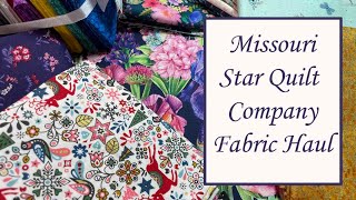 Missouri Star Quilt Co. Fabric Haul