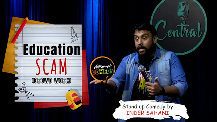 Education Scam | Stand-up comedy ( crowd work ) by Inder Sahani | Latest Comedy 2022
