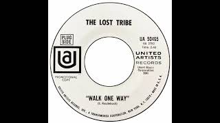 Lost Tribe - Walk One Way