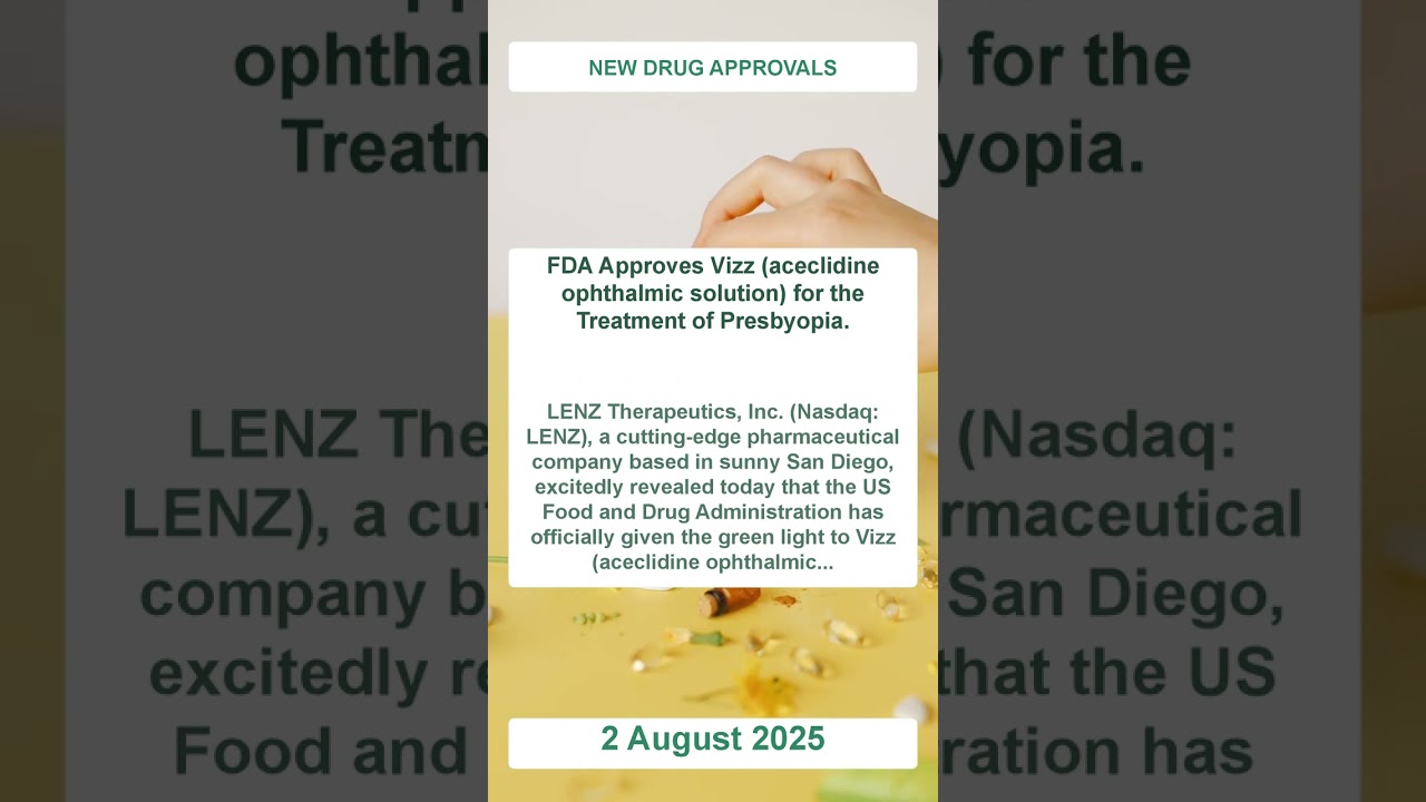 FDA Approval: Vizz for Presbyopia Treatment | MCQs Included