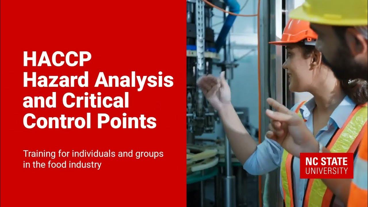 NC State University, HACCP, Hazard Analysis and Critical Control Points